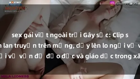 sex gái việt ngoài trời Gây sốc: Clip sex mẹ con Việt Nam lan truyền trên mạng, dấy lên lo ngại về vấn đề đạo đức và giáo dục trong xã hội hiện nay.